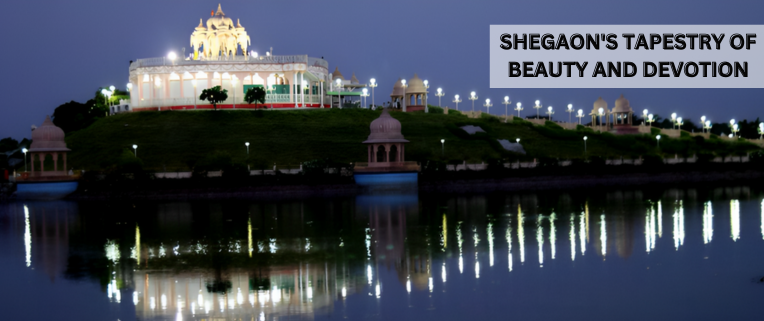 shegaon famous places to visit